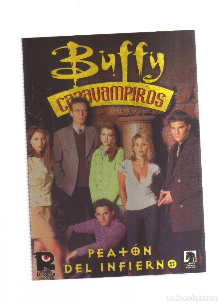 Tebeos: BUFFY CAZAVAMPIROS PEATON DEL INFIERNO - Foto 1