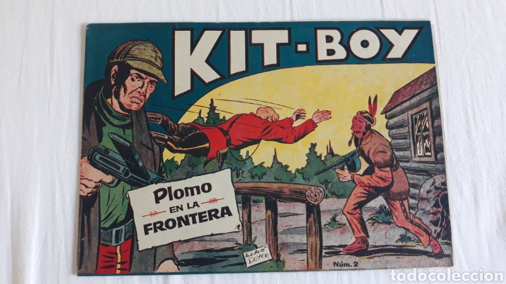 Tebeos: Kit-boy n⁰ 2 - plomo en la frontera - ORIGINAL - Foto 1