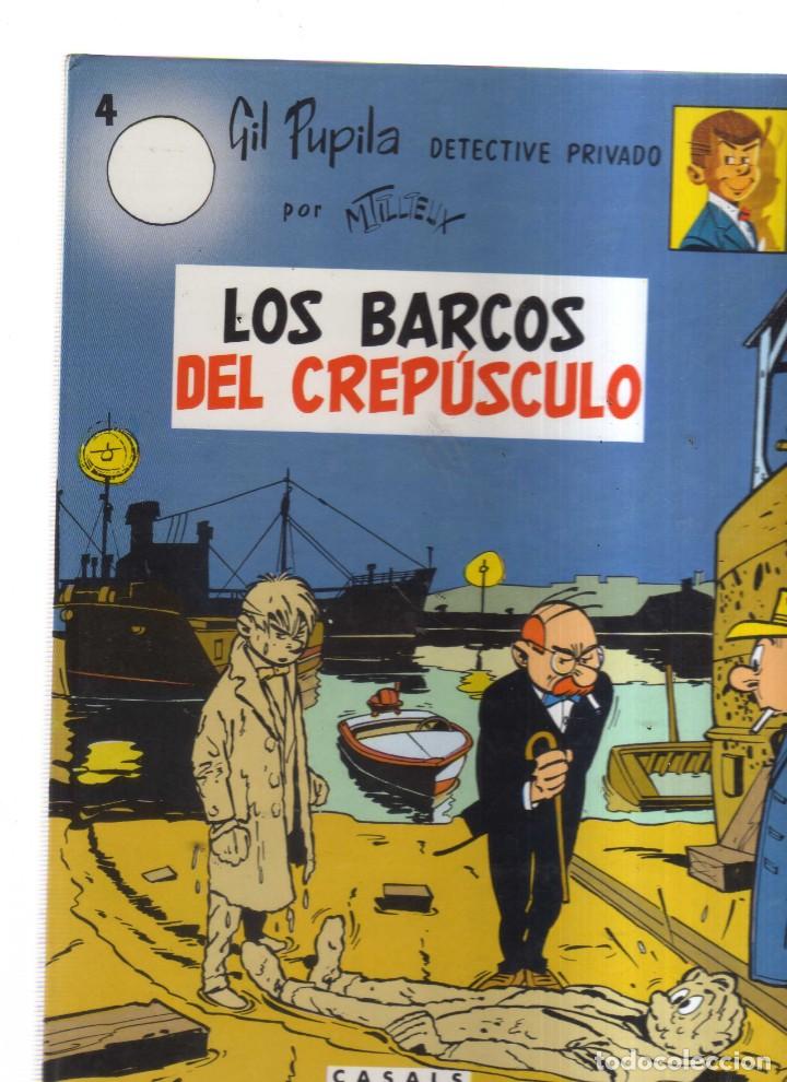Tebeos: LOS BARCOS DEL CREPUSCULO N,4 GIL PUPILA