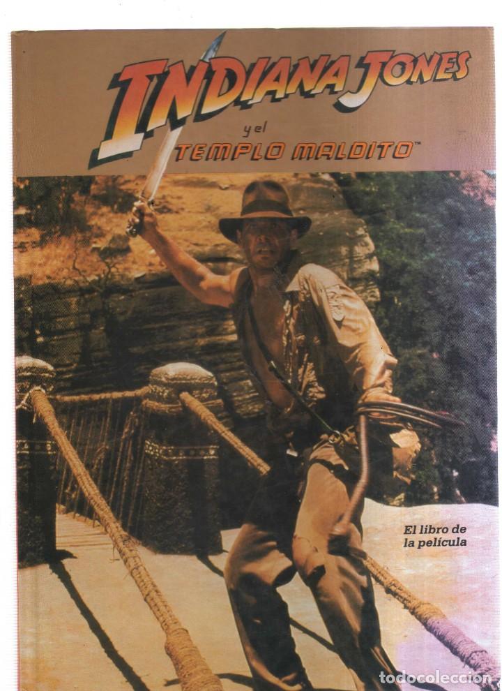 Tebeos: INDIANA JONE Y EL TEMPLO MALDITO EL LIBRO DE LA PELICULA - Foto 1