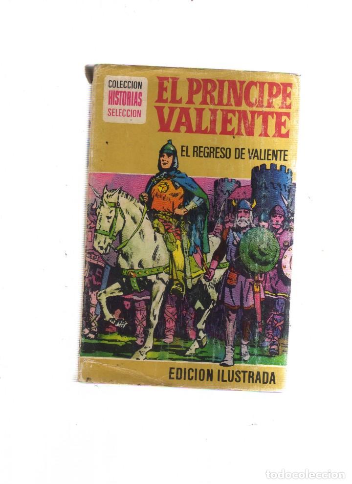 Tebeos: EL PRNICIPE VALIENTE EL REGRESO DE VALIENTE COLECCION HISTORIAS SELECCION