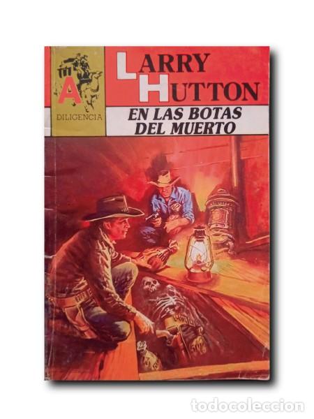 Tebeos: EN LAS BOTAS DEL MUERTO. Hutton, Larry - Foto 1