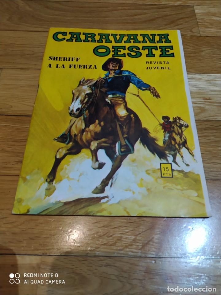 BDs: CARAVANA DEL OESTE 99 SHERIFF A LA FUERZA VILMAR