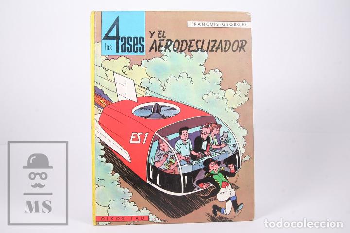 Giornalini: Comic de Tapa Dura - Los 4 Ases / Y el Aerodeslizador - Oikos-Tau - 1&ordf; Edici&oacute;n 1967