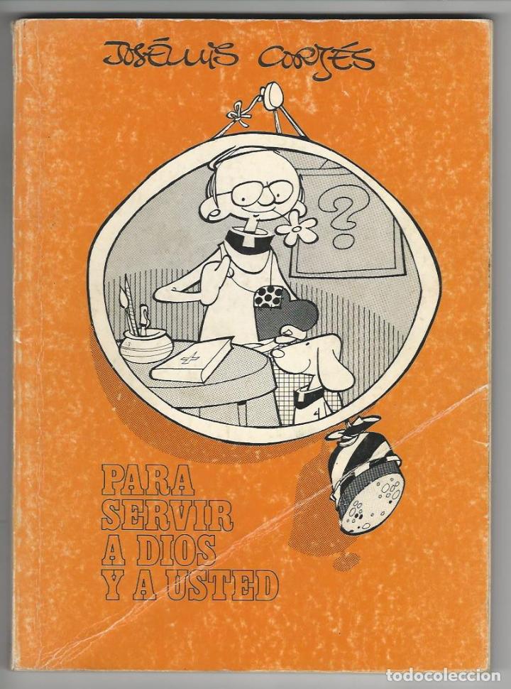 Tebeos: Propaganda popular cat&oacute;lica. Para servir a Dios y a usted. - Foto 1