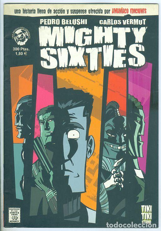 Tebeos: Amaniaco. Mighty sixties. Belushi.