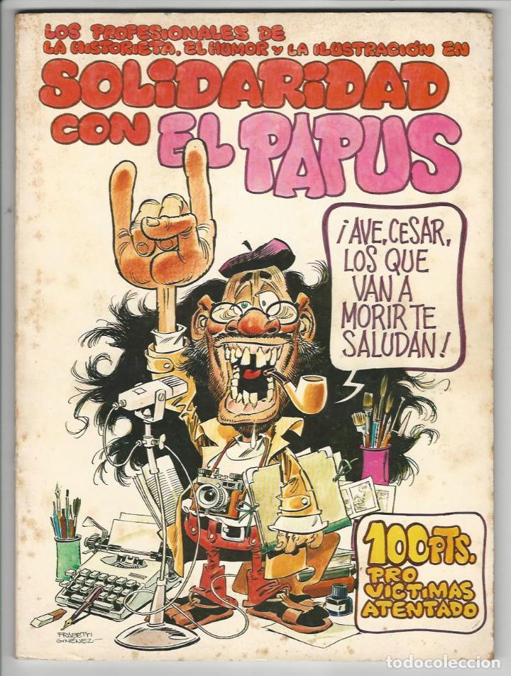 Tebeos: Iniciativas editoriales. Solidaridad con el papus.