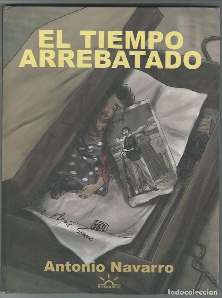 Tebeos: Ediciones de Ponent. El tiempo arrebatado. - Foto 1
