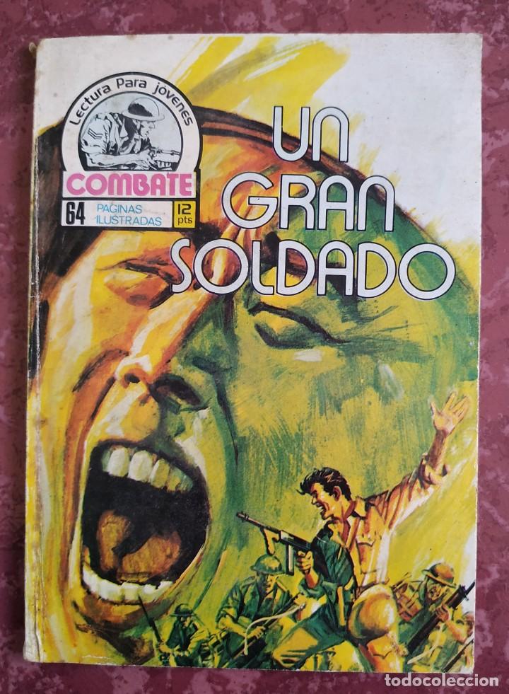 Tebeos: ANTIGUO TEBEO BELICO UN GRAN SOLDADO COMBATE - Foto 1