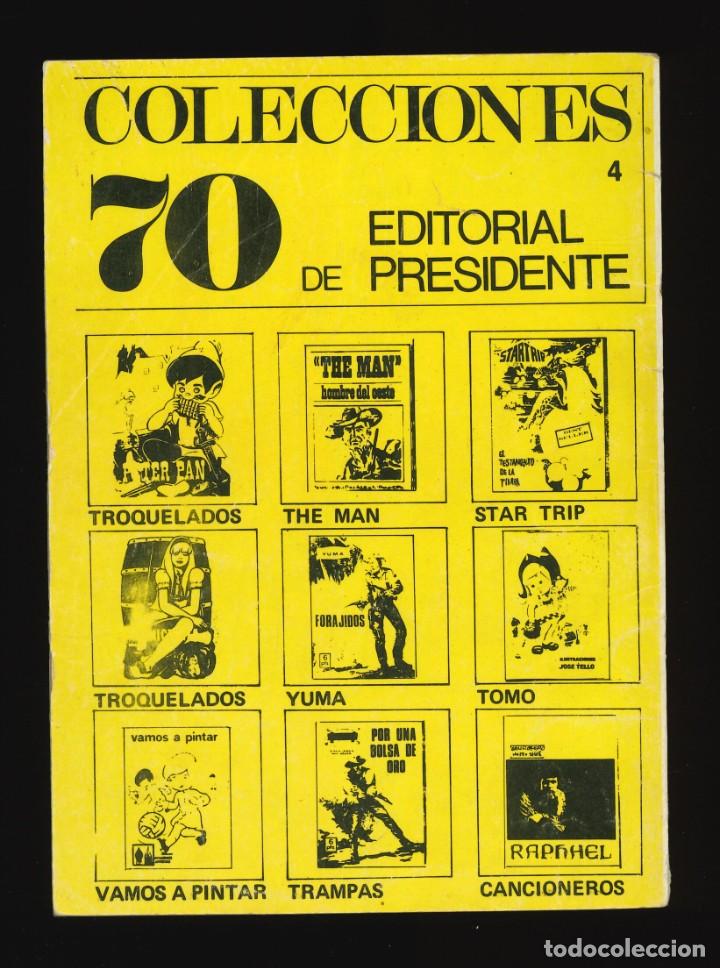 Tebeos: YUMA - PRESIDENTE / N&Uacute;MERO 4 (EL REGRESO) - Foto 2