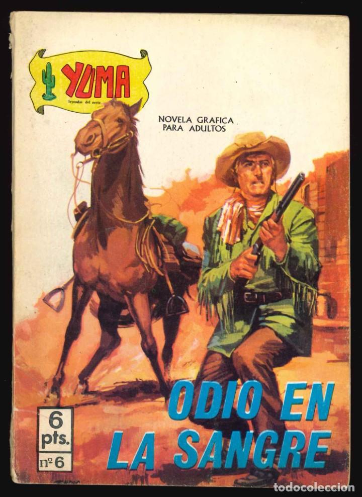 Tebeos: YUMA - PRESIDENTE / N&Uacute;MERO 6 (ODIO EN LA SANGRE) - Foto 1