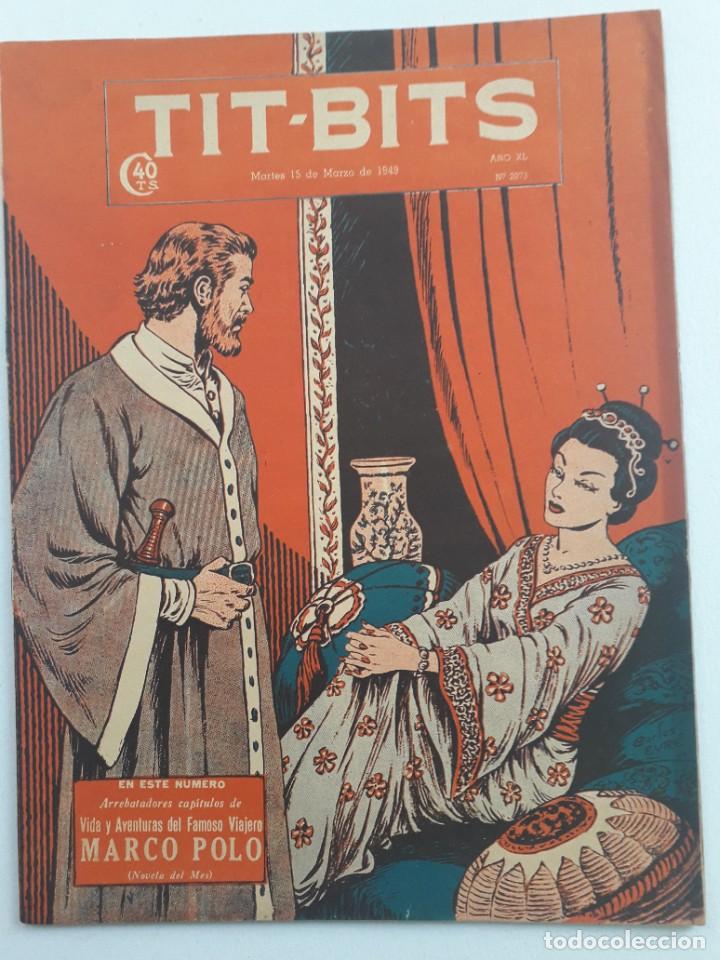 Tebeos: Tit Bits n&deg; 2073 - a&ntilde;o 1949 - historieta original argentina - grandes dibujantes
