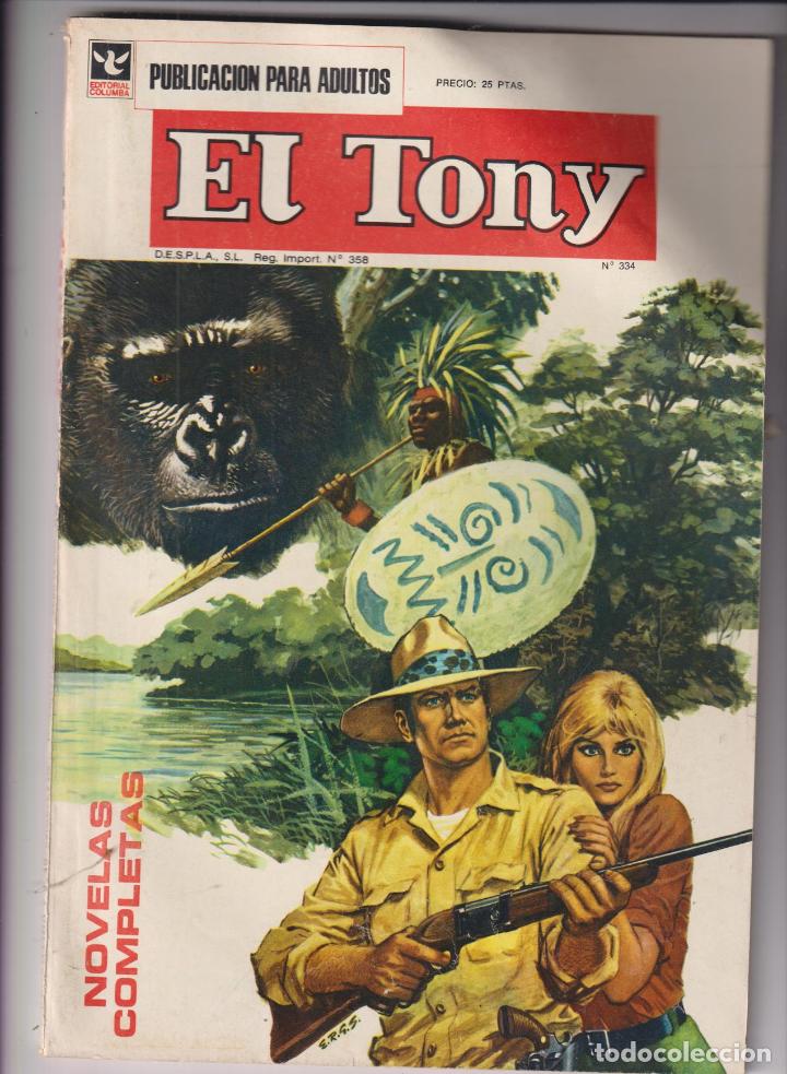 Tebeos: El Tony n&ordm; 334. Editorial Columba - Foto 1