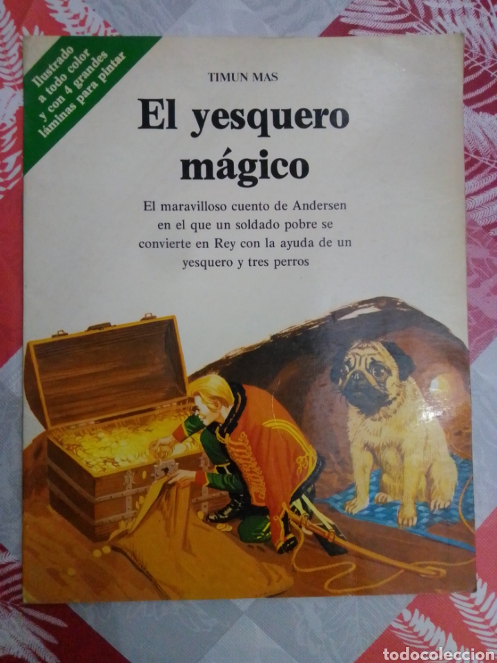 Tebeos: El yesquero magico de timun m&aacute;s ilustrado a todo color con 4 l&aacute;minas para pintar
