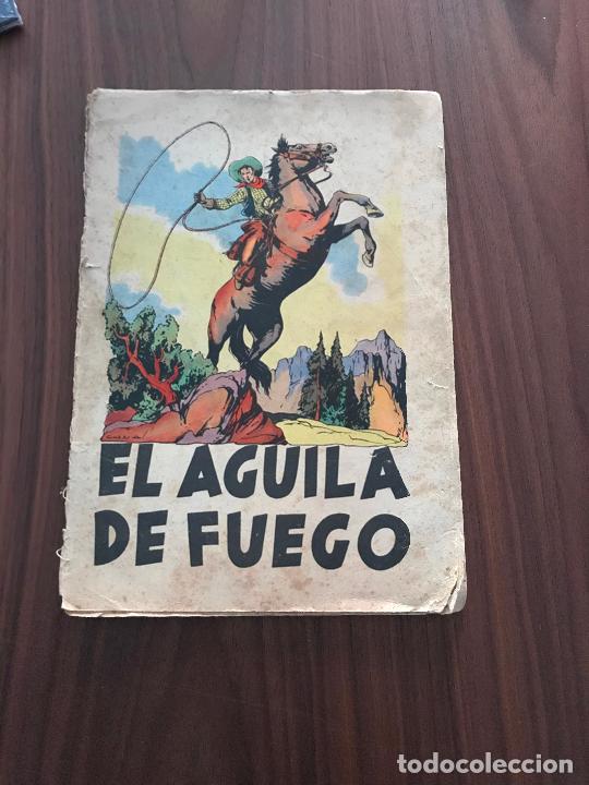 Tebeos: EL AGUILA DE FUEGO , EDITORIAL ESPA&Ntilde;OLA - Foto 1