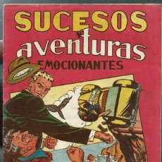 Tebeos: SUCESOS Y AVENTURAS EMOCIONANTES Nº 1 Y UNICO - DE M. GAGO - VALENCIANA 1949 ORIGINAL