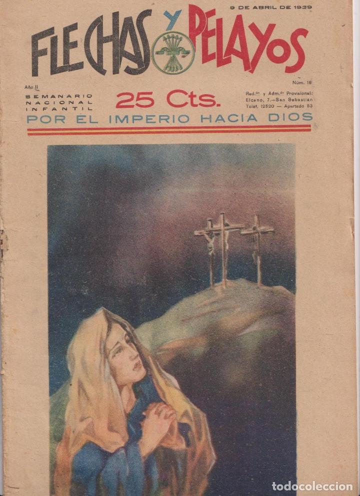 Tebeos: Flechas y Pelayos n&ordm; 18. Fet y de las Jons, 1938 - Foto 1