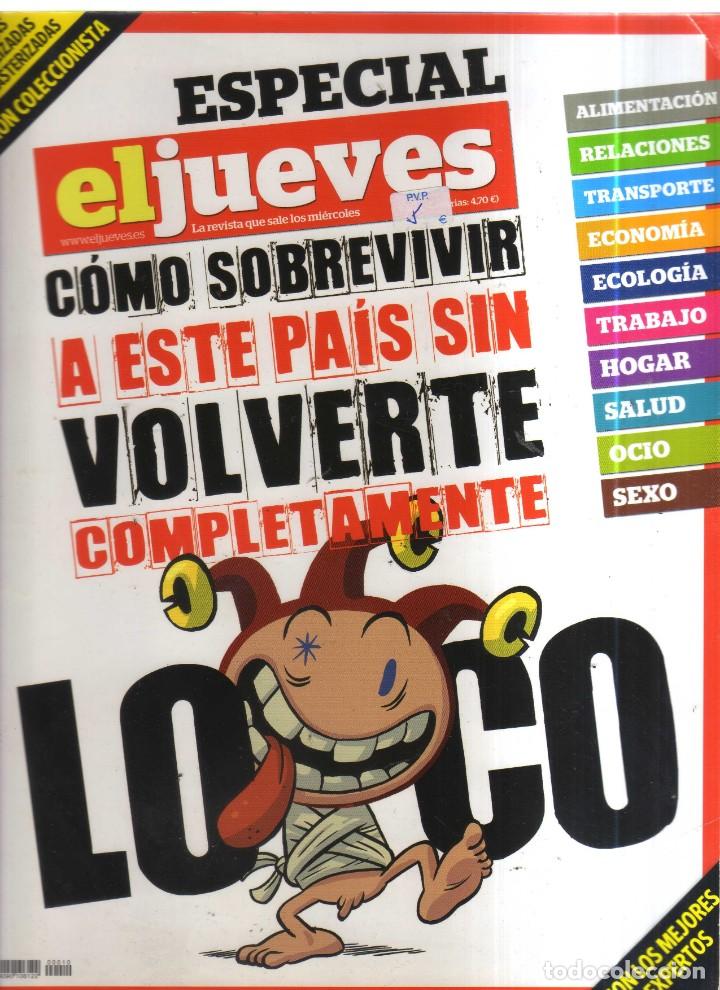 Comics: EL JUEVES ESPECIAL COMO SOBREVIVIR A ESTE PAIS SIN VOLVERTE COMPLETAMENTE LOCO