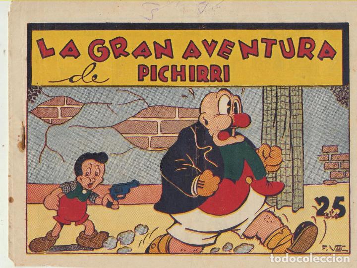 Giornalini: La Gran Aventura de Pichirri. Pichirri n&ordm; 1. H. Americana 1943. DIF&Iacute;CIL