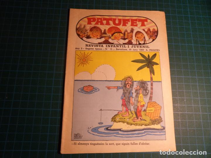 Tebeos: Patufet. N&deg;15. Segona epoca. Bagu&ntilde;a. - Foto 1
