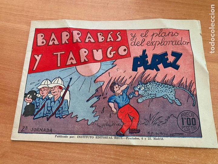 Tebeos: BARRABAS Y TARUGO N&ordm; 2 Y EL PLANO DEL EXPLORADOR PEREZ (ORIGINAL REUS) (COB177) - Foto 1
