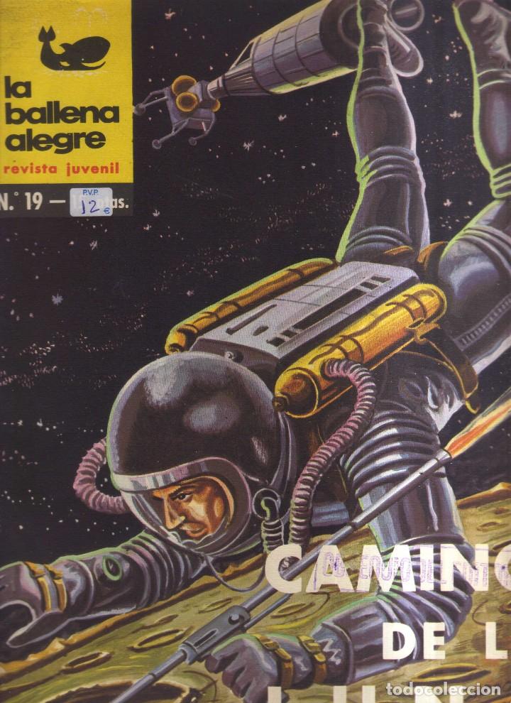 Tebeos: LA BALLENA ALEGRE N,19 CAMINO LA LUNA - Foto 1