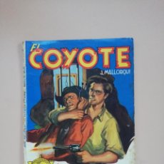 Tebeos: EL COYOTE ITALIANO. IL PATIBOLO ATTENDE. Nº 65. 1953. JOSE MALLORQUI. CASA EDITRICE DARDO-MILANO.. Lote 364155276