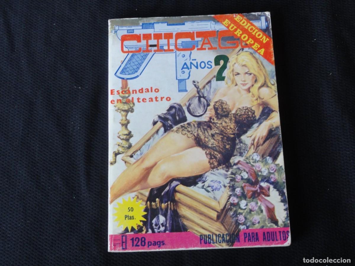 Tebeos: CHICAGO A&Ntilde;OS 20 N&ordm; 13. ESCANDALO EN EL TEATRO. 128 PAGINAS. ED. ELVIBERIA. 1976. C-37