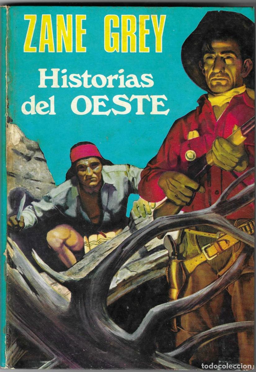 Tebeos: EDICIONES LAIDA -- ZANE GREY -- HISTORIAS DEL OESTE - Foto 1