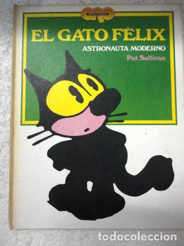Tebeos: Col.A&ntilde;os de Oro num.2,El Gato Felix,Pat Sullivan,Ed.Pala 1973