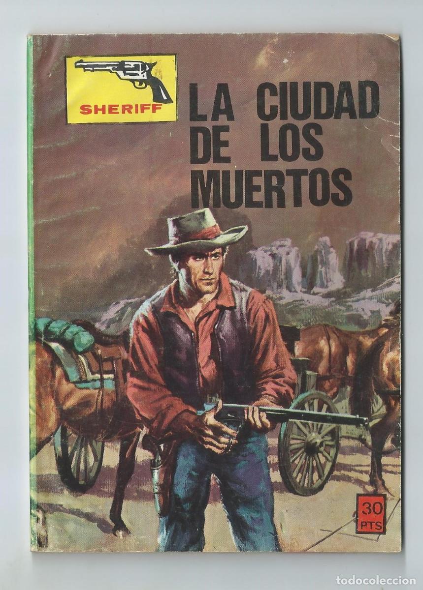 Tebeos: COLECCION SHERIFF (SIN NUMERAR) : LA CIUDAD DE LOS MUERTOS . ED VILMAR. 30 PTA - Foto 1