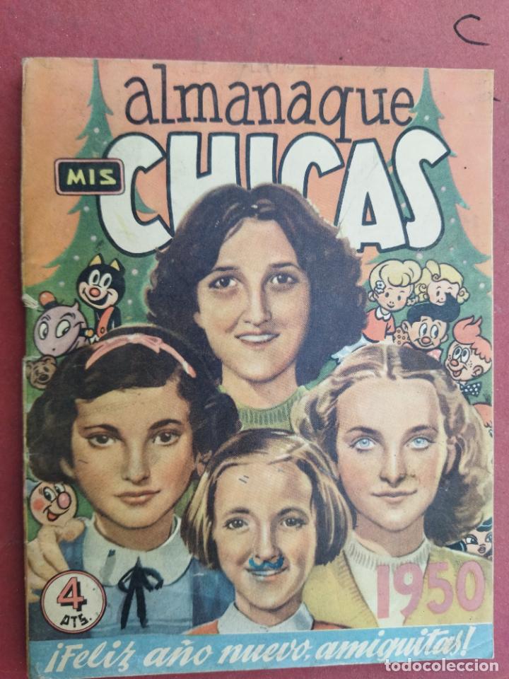 Tebeos: ALMANAQUE MIS CHICAS PARA 1950 - 68 PGS - ORIGINAL - Foto 1