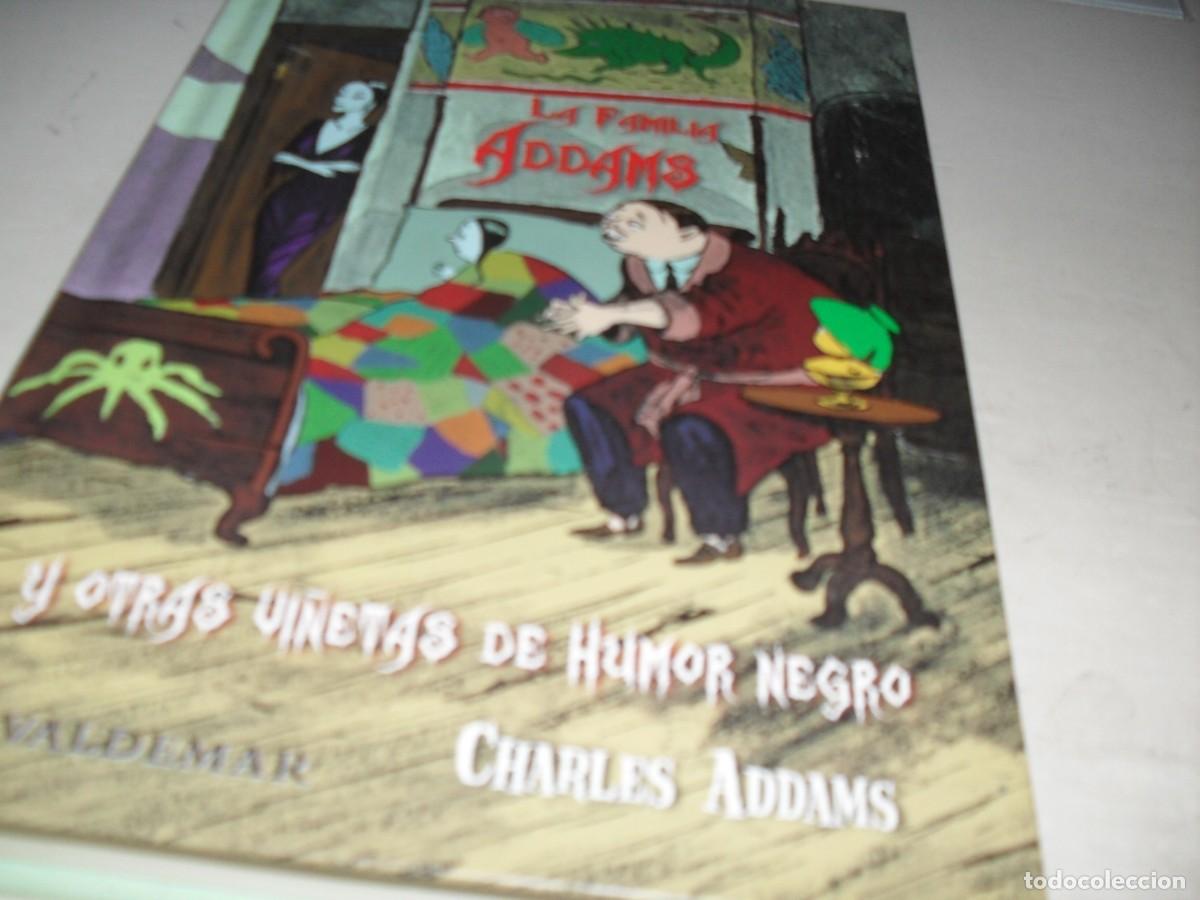 Tebeos: LA FAMILIA ADAMS Y OTRAS VI&Ntilde;ETAS DE HUMOR NEGRO,VALDEMAR,2017.TEBEO DIFICIL.