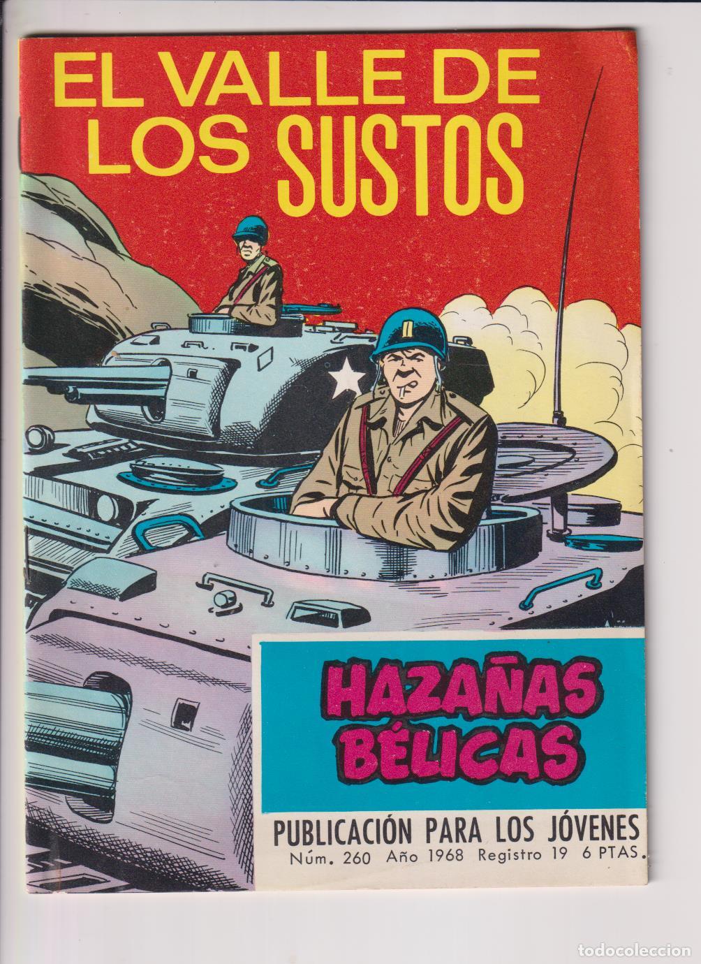 Tebeos: Haza&ntilde;as B&eacute;licas n&ordm; 260. El Valle de los Sustos. Toray