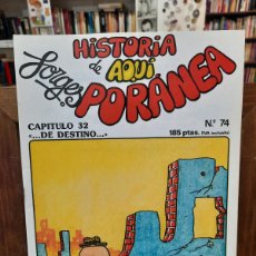 Tebeos: FORGES - HISTORIA DE AQUÍ, PORRÁNEA - Nº 74 - EDITORIAL BRUGUERA 1985. Lote 388489249