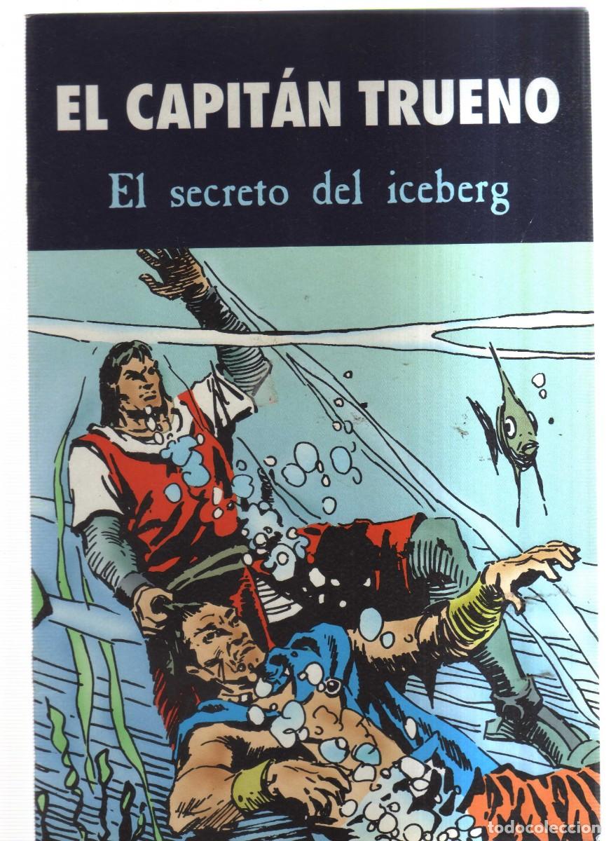 Tebeos: EL CAPITAN TRUENO EL SECRETO DEL ICEBERG - Foto 1