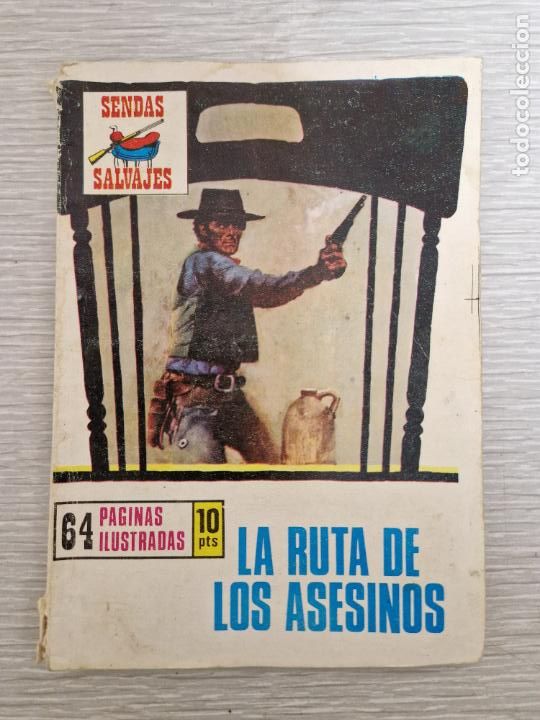 Tebeos: LA RUTA DE LOS ASESINOS - SENDAS SALVAJES - N&ordm; 156