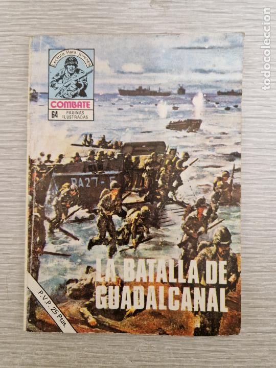 Tebeos: LA BATALLA DE GUADACANAL - COMBATE - N&ordm; 180