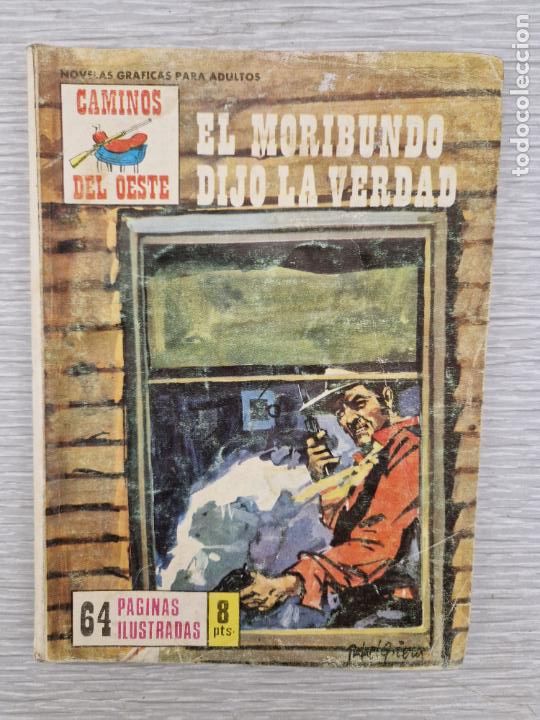 Tebeos: EL MORIBUNDO DIJO LA VERDAD - CAMINOS DEL OESTE - N&ordm; 88 - Foto 1