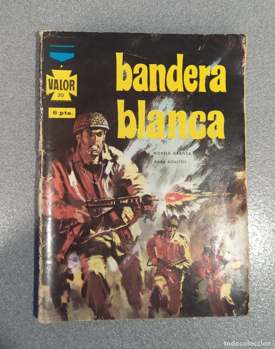 Tebeos: VALOR N&deg;20 BANDERA BLANCA EDICIONES SEMIC - Foto 1