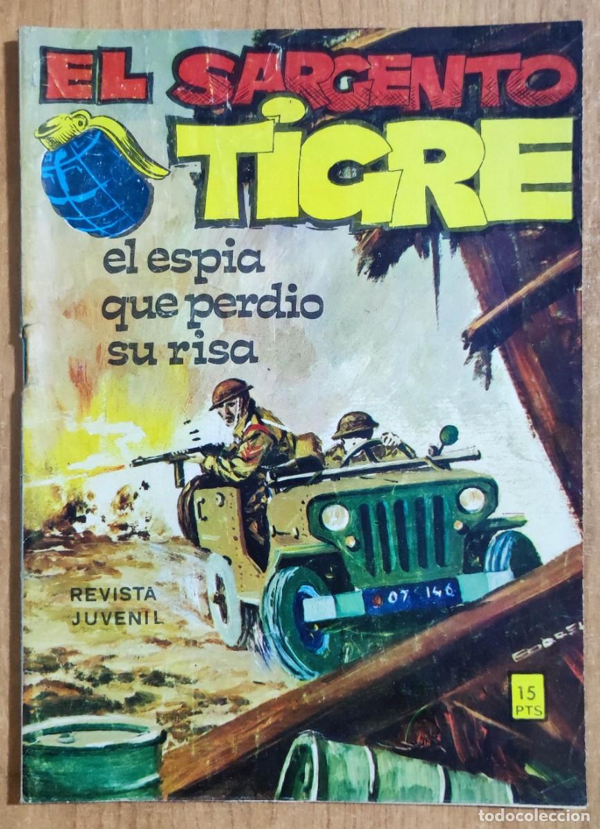 Tebeos: EL SARGENTO TIGRE N&ordm; 25 EL ESPIA QUE PERDIO SU RISA - 1972 VILMAR. - Foto 1