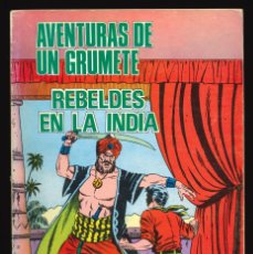 Tebeos: AVENTURAS DE UN GRUMETE - PRODUCCIONES EDITORIALES / NÚMERO 5 (REBELDES EN LA INDIA). Lote 403021689