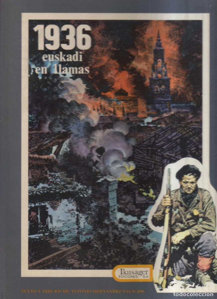Tebeos: 1936 EUSKADI EN LLAMAS - IMAGENES DE LA HISTORIA - Foto 1