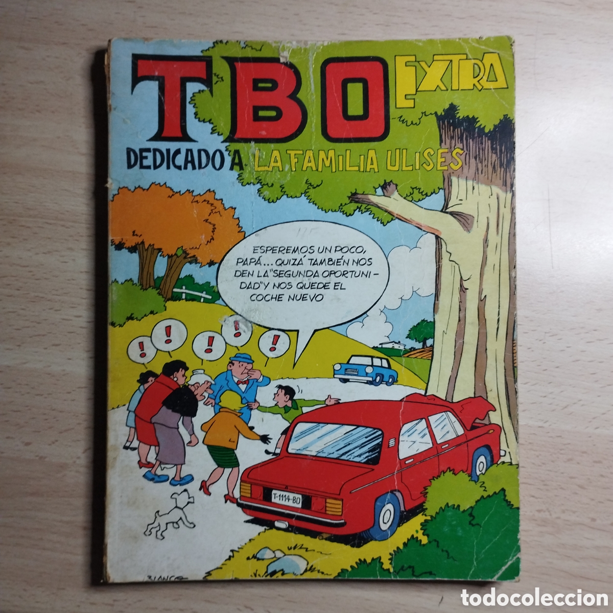 Tebeos: T.B.O Extra N&ordm;13 dedicado a la familia Ulises. 1979?