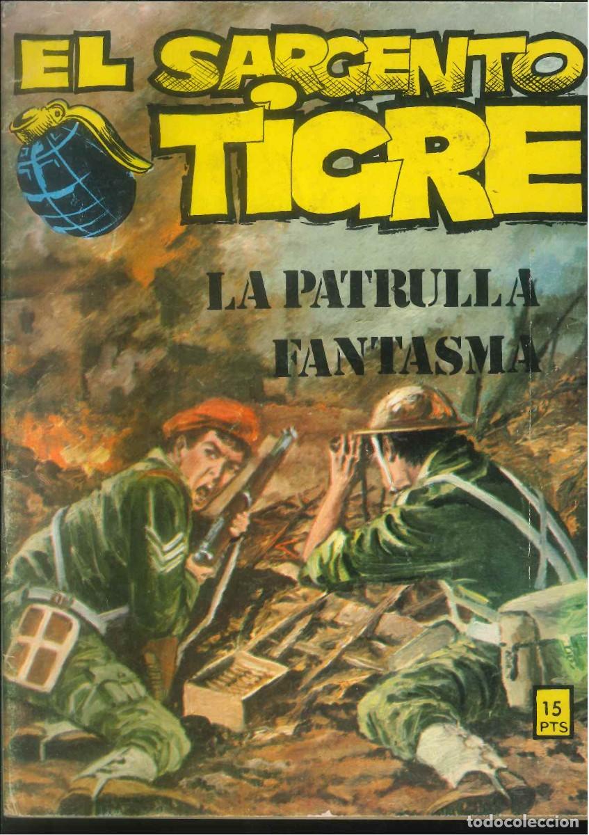 Tebeos: EL SARGENTO TIGRE LA PATRULLA FANTASMA - Foto 1