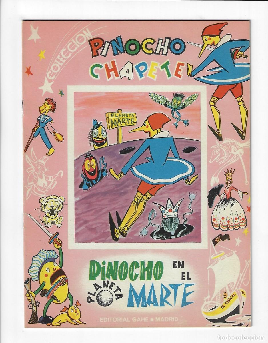 Tebeos: Gahe. Pinocho Chapete. 44. En el planeta marte. - Foto 1