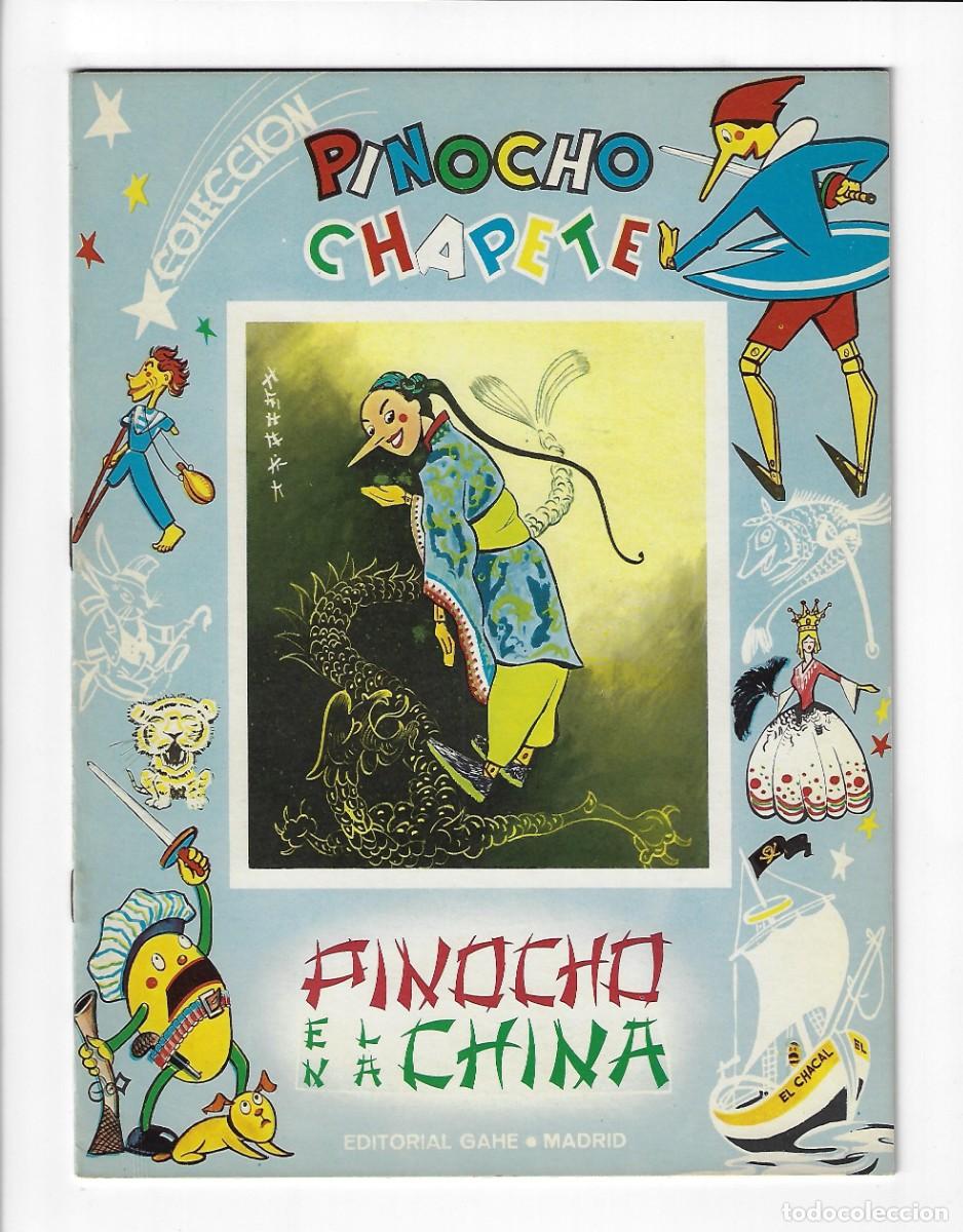 Tebeos: Gahe. Pinocho Chapete. 10. En la China. - Foto 1