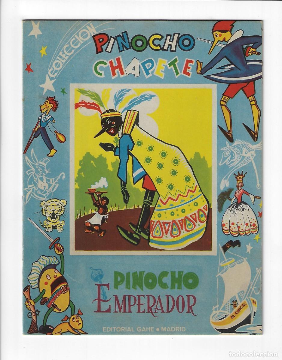Tebeos: Gahe. Pinocho Chapete. 2. Emperador. - Foto 1
