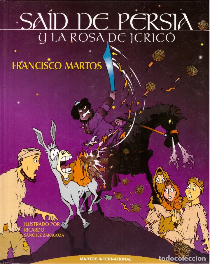 Tebeos: Comic Said de Persia y la rosa de Jerico - Francisco Martos; Tapas duras - Foto 1