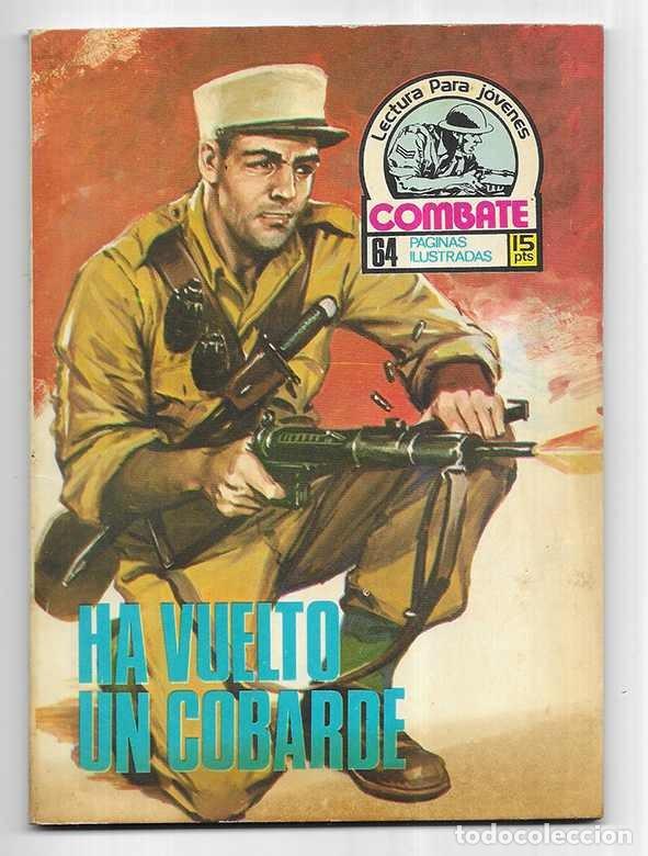 Tebeos: Ha vuelto un cobarde. Col. Combate N&ordm; 67 Producciones Editoriales.